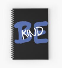 Be Kind Slogan Graffiti / Hip Hop style (Dark Blue) Spiral Notebook