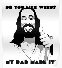 Like Weed? Poster