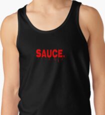 Meme SAUCE. Dripping Art Work Tank Top