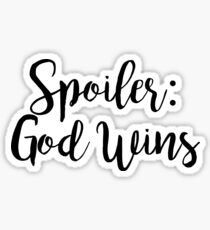Pegatina spoiler: dios gana