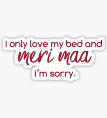 meri maa in god's plan Sticker