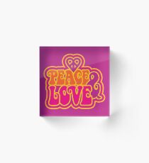 Peace & Love Acrylic Block