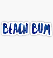 Beach Bum Art Meme Dank Funny Sticker