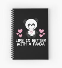 Cuaderno de espiral La vida del oso panda es mejor con un regalo de Panda Animal