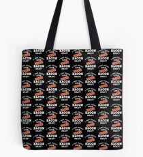 I Just Really Like Bacon Funny Quote T-Shirt Tote Bag