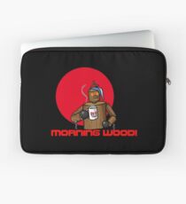 Good Morning Wood!!! Laptop Sleeve