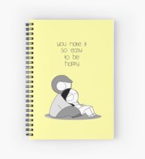 Easy To Be Happy Spiral Notebook