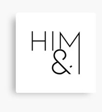 Him & I Canvas Print