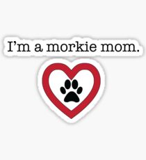 Morkie Mom Sticker