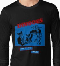 Dingoes Ate My Baby Long Sleeve T-Shirt