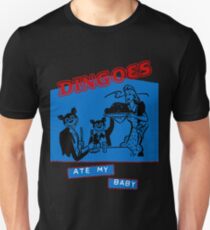 Dingoes Ate My Baby Unisex T-Shirt