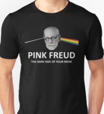 Pink Freud Dark Side Of Your Mom Unisex T-Shirt