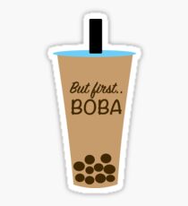 But First, Boba Sticker