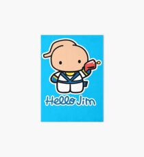 Hello Jim Art Board