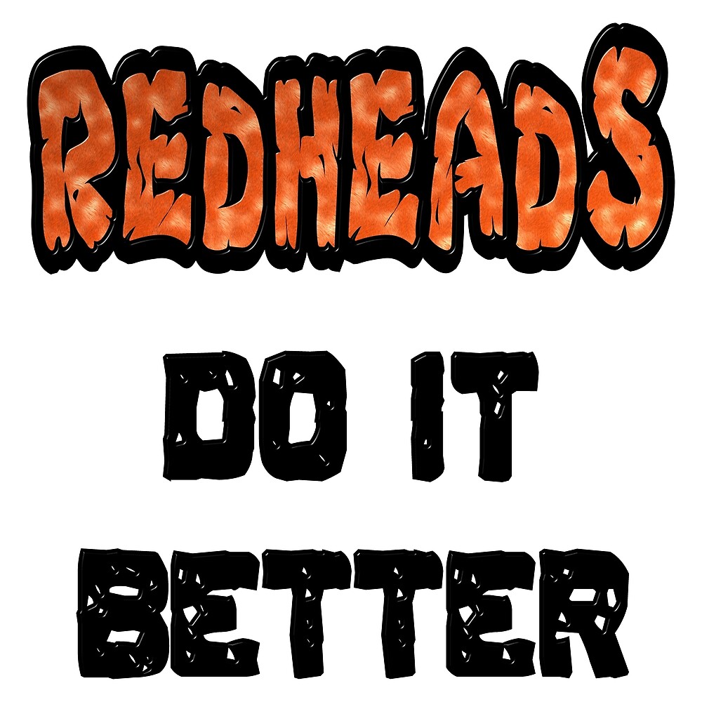 redheads do it better shirt