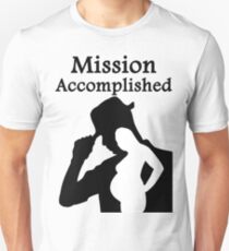 Mission Accomplished Unisex T-Shirt