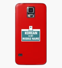 Korean is My Middle Name Nationality Bloodline Case/Skin for Samsung Galaxy