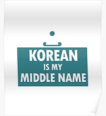 Korean is My Middle Name Nationality Bloodline Poster