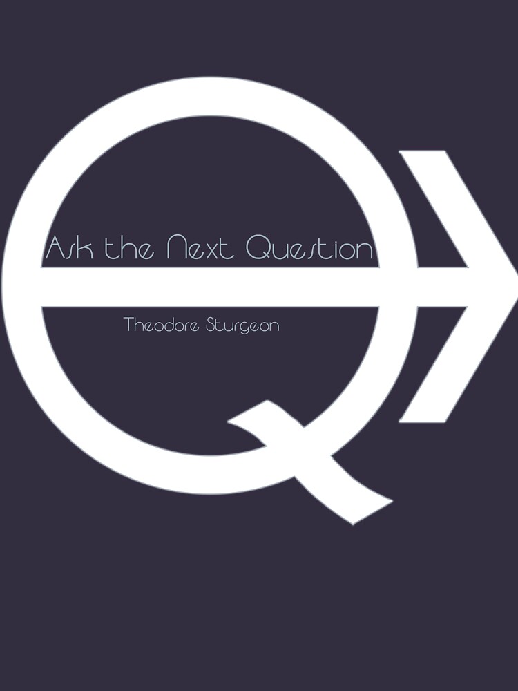 Ask the Next Question by Etakeh