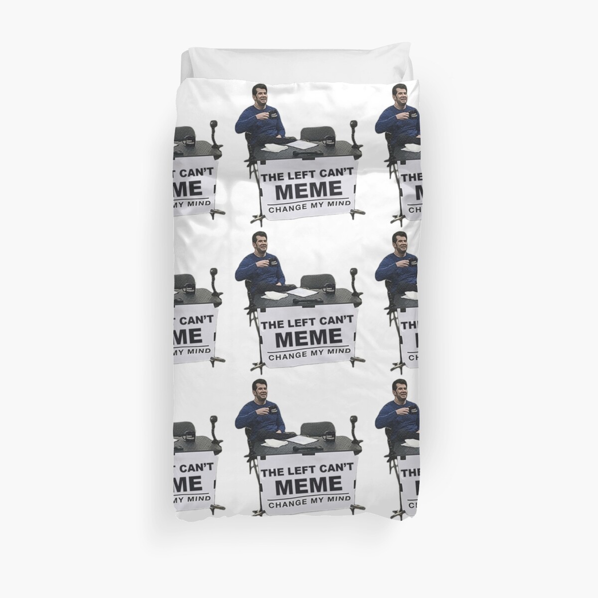 The Left Can T Meme Change My Mind Duvet Cover By Libertytees