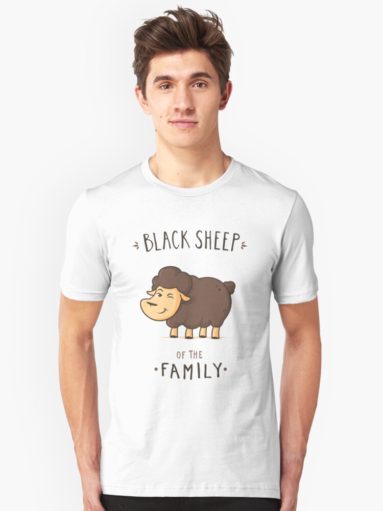 Black Sheep Of The Family T Shirt By Zoljo Redbubble