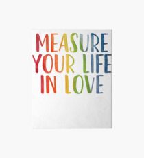 Messen Sie Ihr Leben in der Liebe | Motivation Mantra Inspiration Galeriedruck