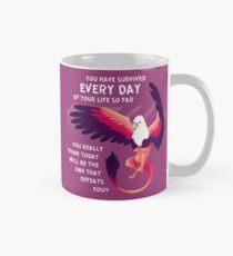 "Du hast jeden Tag überlebt" Gryphon Tasse (Standard)
