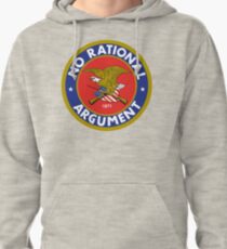No Rational Argument Pullover Hoodie