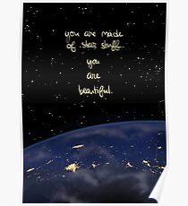 "You Are Made of Star Stuff" Poster