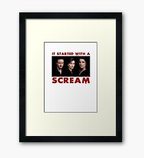 It Started With A Scream Framed Print