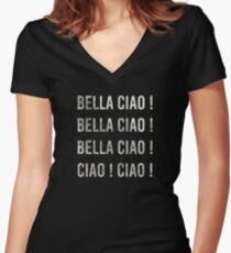 bella ciao ciao Women's Fitted V-Neck T-Shirt