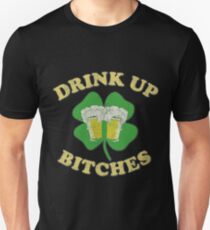 Drink Up Bitches Vintage St. Patrick's Day Unisex T-Shirt