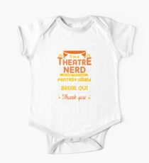 I'm A Theatre Nerd - Funny Theatre Gift One Piece - Short Sleeve