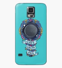 CAST IRON PAN Case/Skin for Samsung Galaxy