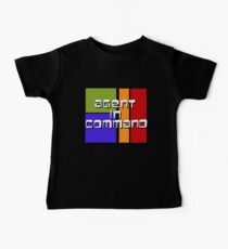 I am Agent in Command Baby T-Shirt