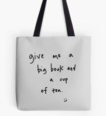 big book & cup of tea Tote Bag