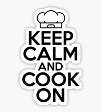 Keep Calm Cook On | Chef Cook Foodie Sticker