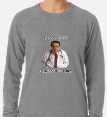 Dr. Nowzaradan, Eine Legende Leichtes Sweatshirt