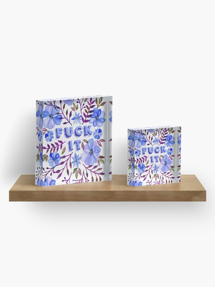 Alternate view of F*ck It – Blueberry Palette Acrylic Block