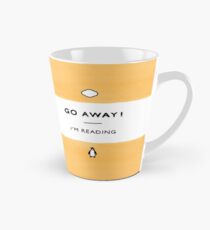 Taza cónica ¡Vete! Estoy leyendo - Penguin Classic Book - Book Lover, Book Quote