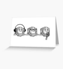 Hear Evil, See Evil, Speak Evil Greeting Card