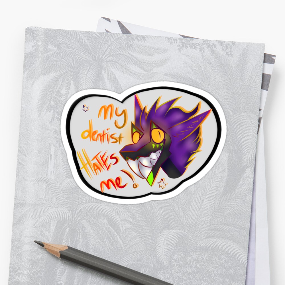 dentists-hate-him-stickers-by-vilethescum-redbubble