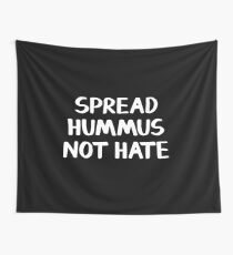 Spread Hummus nicht hassen Wandbehang