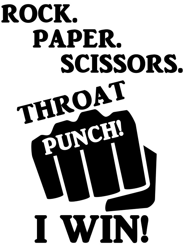 "Rock, Paper, Scissors, Throat Punch! I win!" Stickers by evahhamilton