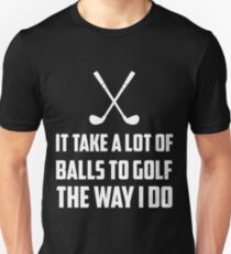Funny Gifts for Golf Lover - Golf Lover Gifts Unisex T-Shirt