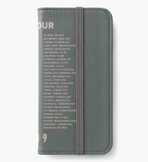 The Tour 2019 iPhone Wallet/Case/Skin