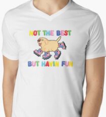 Not The Best But.... Men's V-Neck T-Shirt