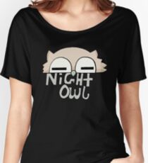 Night owl Women's Relaxed Fit T-Shirt