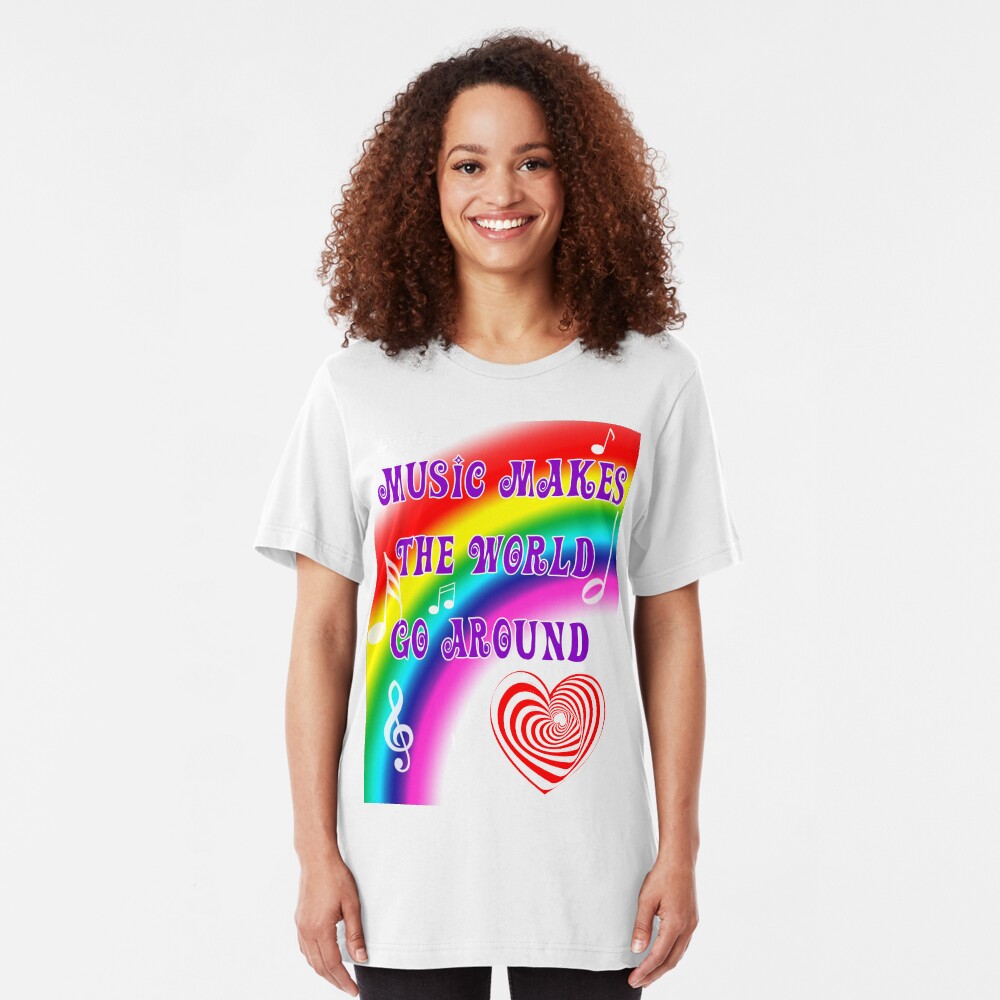 Music Makes the World Go Round Slim Fit T-Shirt