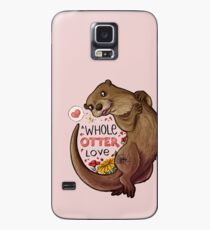 A whole otter love Case/Skin for Samsung Galaxy